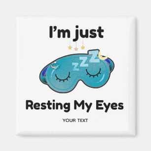 Aimant Repos de mes yeux nom personnalisé blague personna