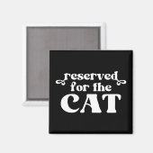 Aimant Réservé Pour Le Chat (Recto/Verso)
