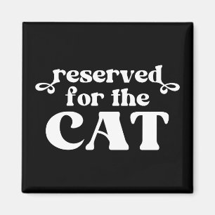 Aimant Réservé Pour Le Chat