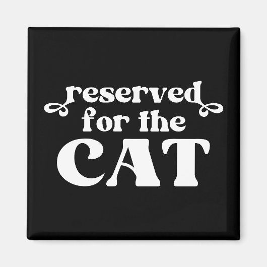 Aimant Réservé Pour Le Chat (Devant)