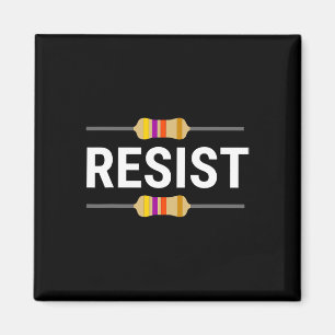 Aimant Résiste Résistance Funny Ingénieur électrique