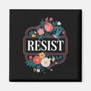 Aimant Résister à la protestation florale Trump Anti Trum