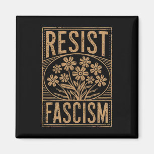 Aimant Résister au Fascisme Protester contre Trump Anti T