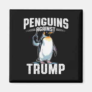 Aimant Résister aux pingouins contre Trump - Faire de l'i