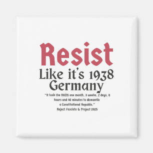 Aimant Résister Citation Pritker Allemagne 1938 Rejeter l