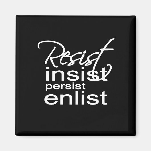 Aimant Résister Insist Persist Enlist Hillary Mantra (Devant)