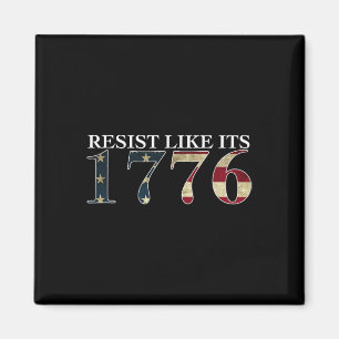 Aimant Résistez Comme Son 1776 - Patriotes Véritables - G