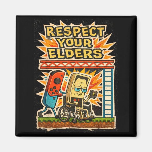 Aimant Respect Your Elders Funny Gamer Controller 80s Ret (Devant)