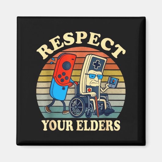 Aimant Respect Your Elders Gaming Control Retro Funny Gam (Devant)
