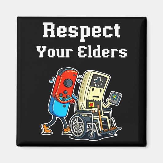 Aimant Respect Your Elders Retro Gaming Funny Gamer Contr (Devant)
