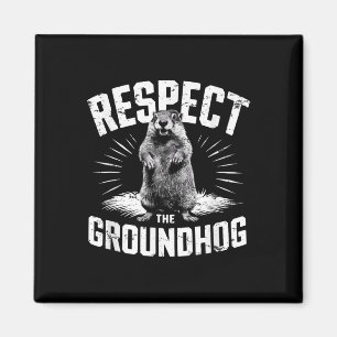 Aimant Respecter la marmotte Jour de la marmotte Marmotte