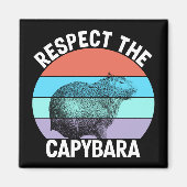 Aimant Respectez Le Capybara Amusing Capybara Fan (Devant)
