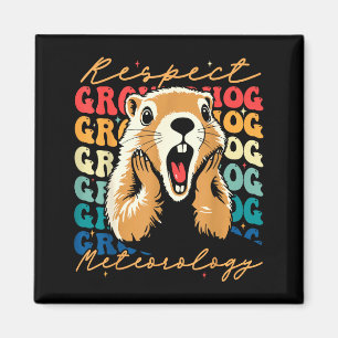 Aimant Respectez le Groundhog drôle Woodchuck Hommes Femm
