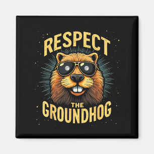 Aimant Respectez le marmotte Joyeuse journée de la marmot