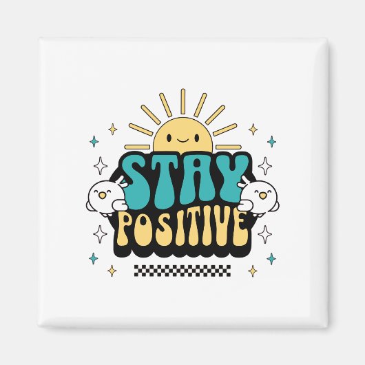 Aimant Rester positif (Devant)