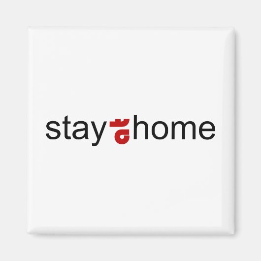 Aimant Restez à la maison (Devant)