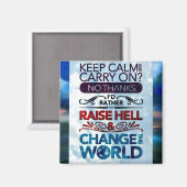 Aimant Restez Calme/Changez L'Aimant Mondial (Recto/Verso)