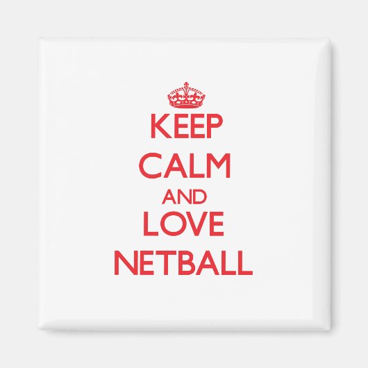 Aimant Restez calme et aimez Netball (Devant)
