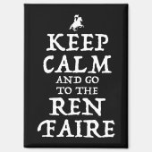 Aimant Restez Calme Et Allez À La Foire Ren Faire (Recto)