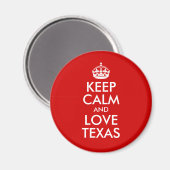 Aimant Restez calme et amoureux Texas (Recto/Verso)