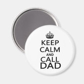 Aimant Restez calme et appelez papa (Recto/Verso)