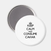 Aimant Restez calme et consommez du caviar (Recto/Verso)