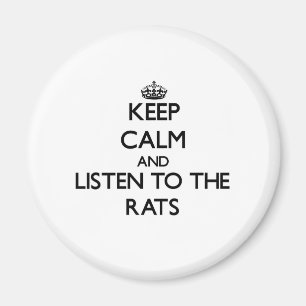 Aimant Restez calme et écoutez les rats