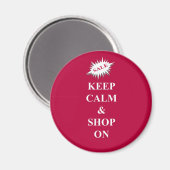 Aimant Restez calme et faites vos achats (Recto/Verso)
