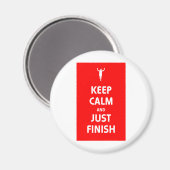 Aimant Restez calme et finissez simplement (Recto/Verso)