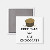 Aimant Restez calme et mangez du chocolat (Recto/Verso)