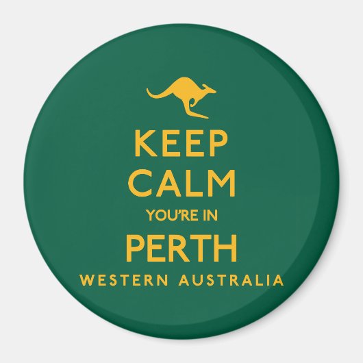 Aimant Restez calme Vous êtes à Perth ! (Devant)