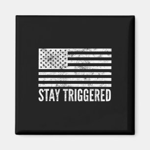 Aimant Restez Déclenché Drôle Pro Trump Drapeau Américain