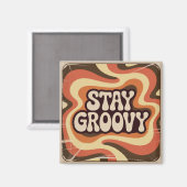 Aimant Restez Groovy (Recto/Verso)