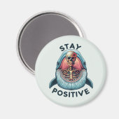 Aimant Restez positif - Squelette et baleine (Recto/Verso)