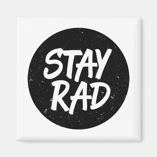 Aimant Restez typographie de Rad (Devant)