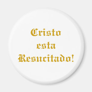 Aimant Resucitado d'esta de Cristo !