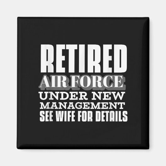 Aimant Retired Air Force Under New Management Retirement (Devant)