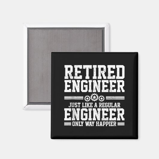 Aimant Retired Engineer Engineering Funny Saying Retireme (Recto/Verso)