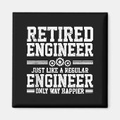 Aimant Retired Engineer Engineering Funny Saying Retireme (Devant)