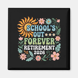 Aimant Retired Teacher 2026 Retired Life Teacher