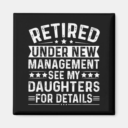 Aimant Retired Under New Management, See My Daughters For (Devant)