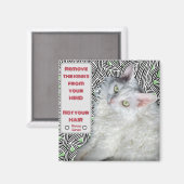 Aimant Retirez les roses de votre esprit, pas vos cheveux (Recto/Verso)