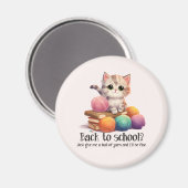 Aimant Retour À L'École ? Donne-moi juste Yarn (Recto/Verso)