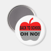 Aimant Retour À L'École Oh Non (Recto/Verso)