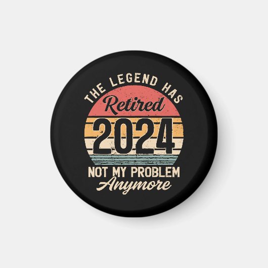Aimant Retraité 2024 Plus Mon Problème (Devant)