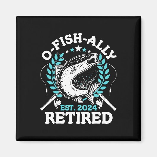 Aimant Retraite O-poisson-ale Cadeaux de retraite de pêch (Devant)