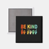 Aimant Retro Be Kind Main Sign ASL Sensibilisation sur l' (Recto/Verso)