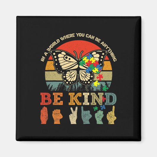 Aimant Retro Be Kind Puzzle Papillon ASL Enseignant Autis (Devant)