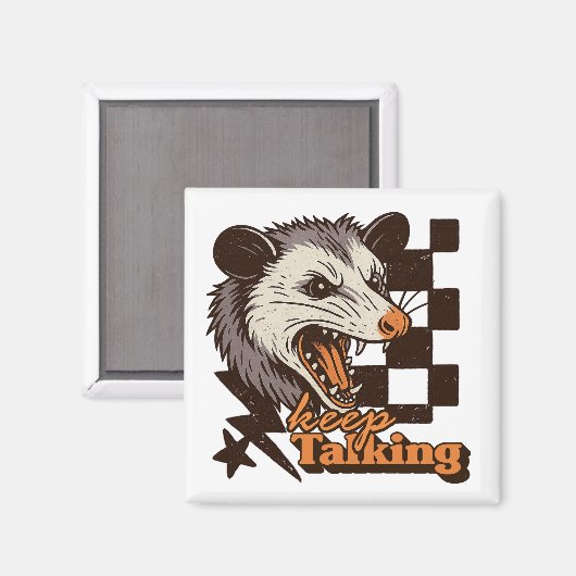 Aimant Retro Continue Talking Feral Possum : Animal sauva (Recto/Verso)