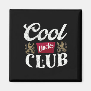 Aimant Retro Cool Uncles Club Meilleur Oncle Jamais Drôle